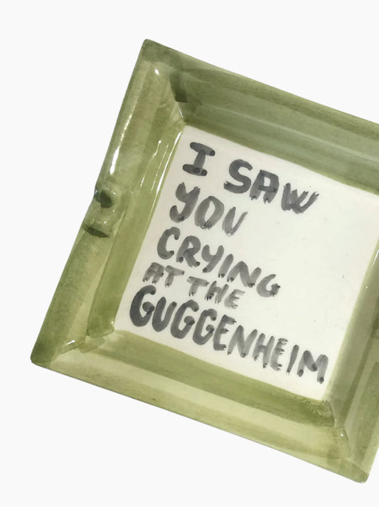 I Saw You Crying at The Guggenheim Trinket Tray