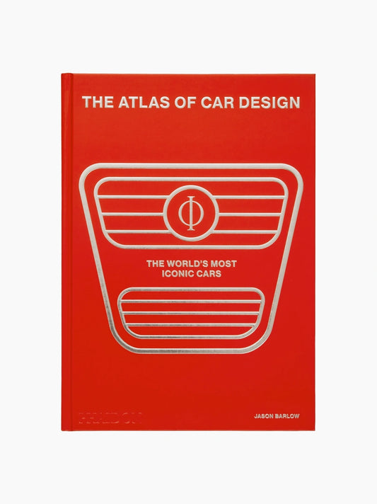 The Atlas Of Car Design: The World’s Most Iconic Cars Book