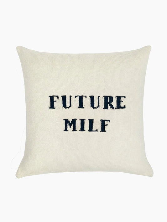Future Milf Cushion