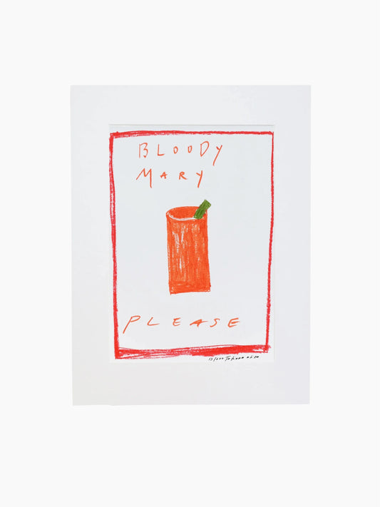 Bloody Mary Please Art Print