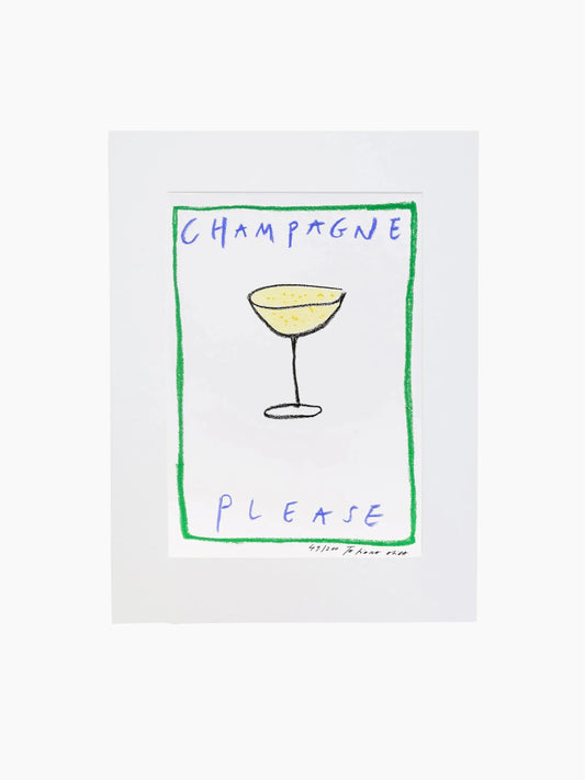 Champagne Please Art Print