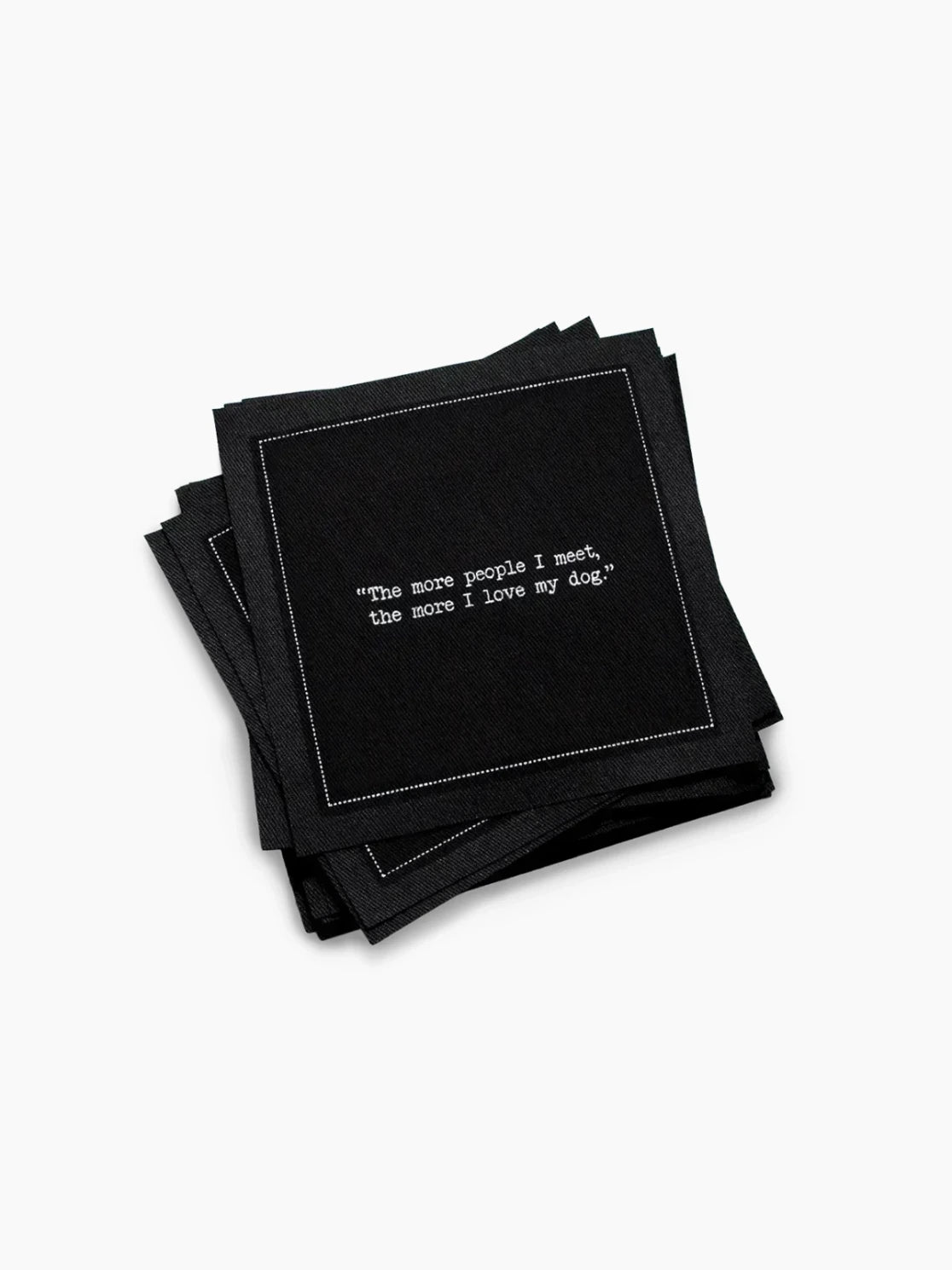 Dog Quotes Paper Organic Cotton Napkins