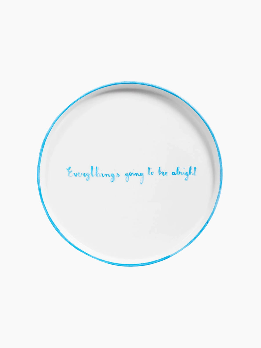 Everything's Going To Brie Alright Dinner Plate