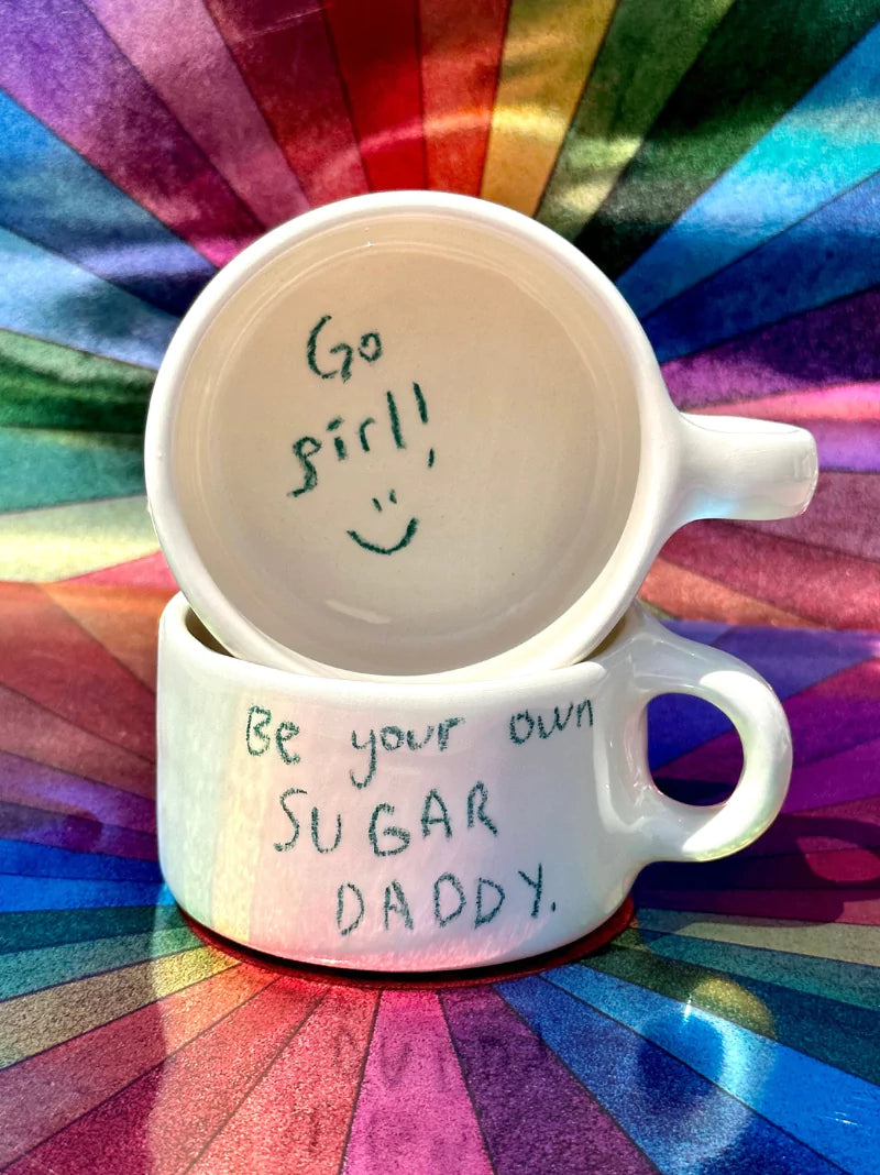 Be Your Own Sugar Daddy Mug The Go-To