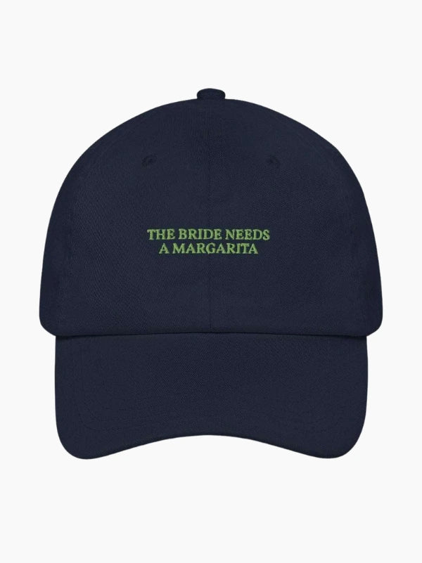The Bride Needs A Margarita Cap