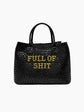 Full of Shit Black Vegan Leather Bag
