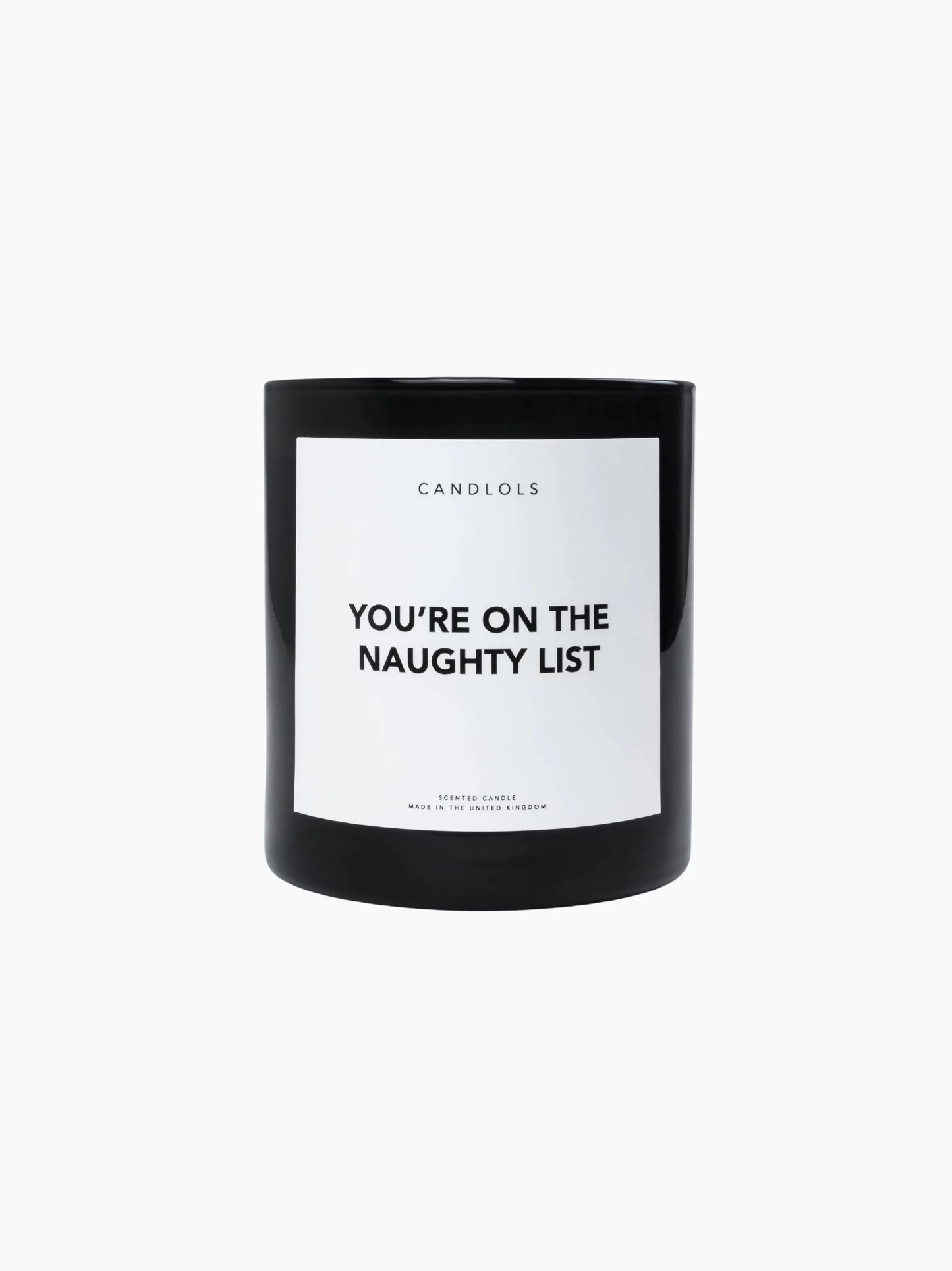 You're On the Naughty List Candle