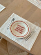 Made With Love And Probably Some Wine Plate