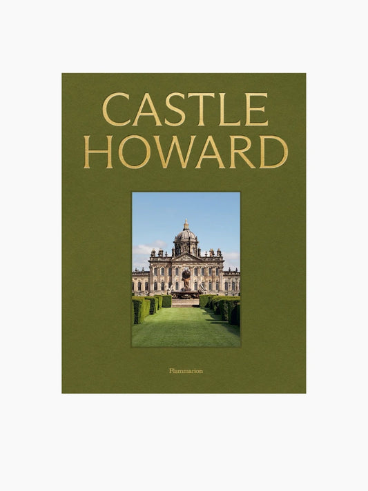 Castle Howard: A Grand Tour Book