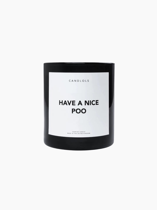 Have A Nice Poo Candle