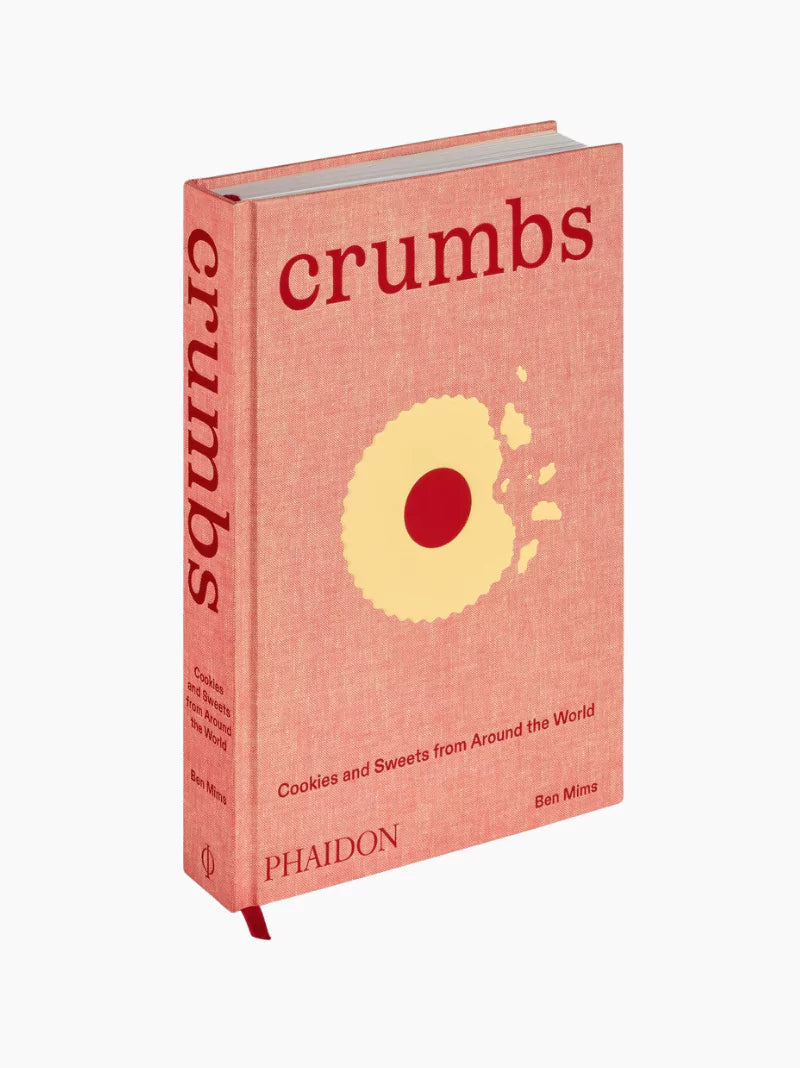 Crumbs: Cookies and Sweets from Around the World Book