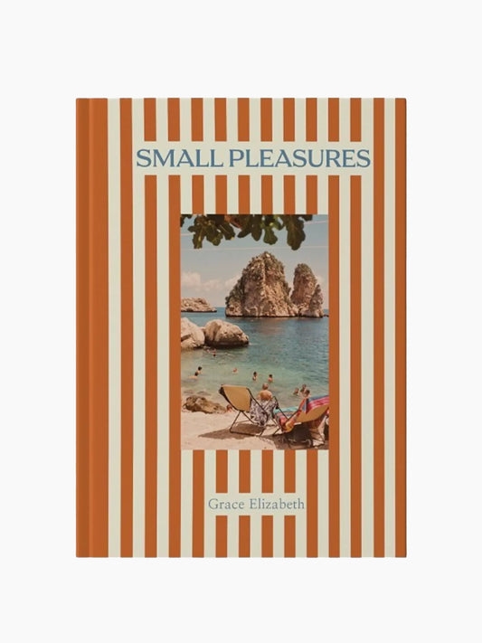 Small Pleasures by Grace Elizabeth Coffee Table Book