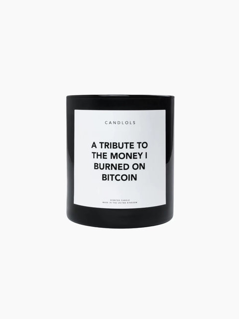 A Tribute To The Money I Burned on Bitcoin Candle