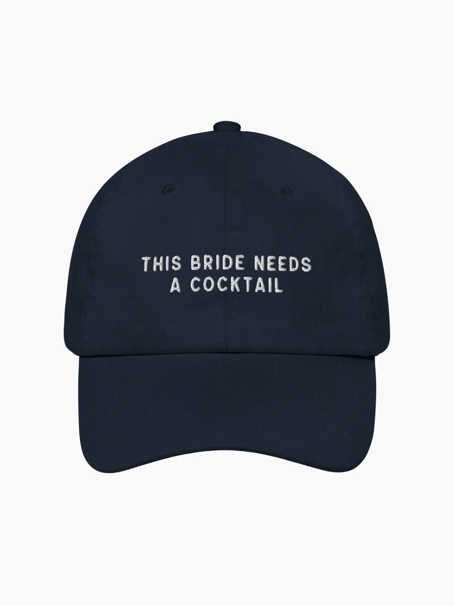 This Bride Needs A Drink Cap
