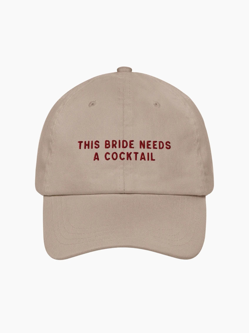 This Bride Needs A Drink Cap