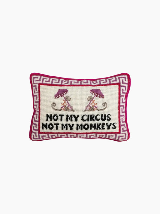 Not My Circus Needlepoint Pillow