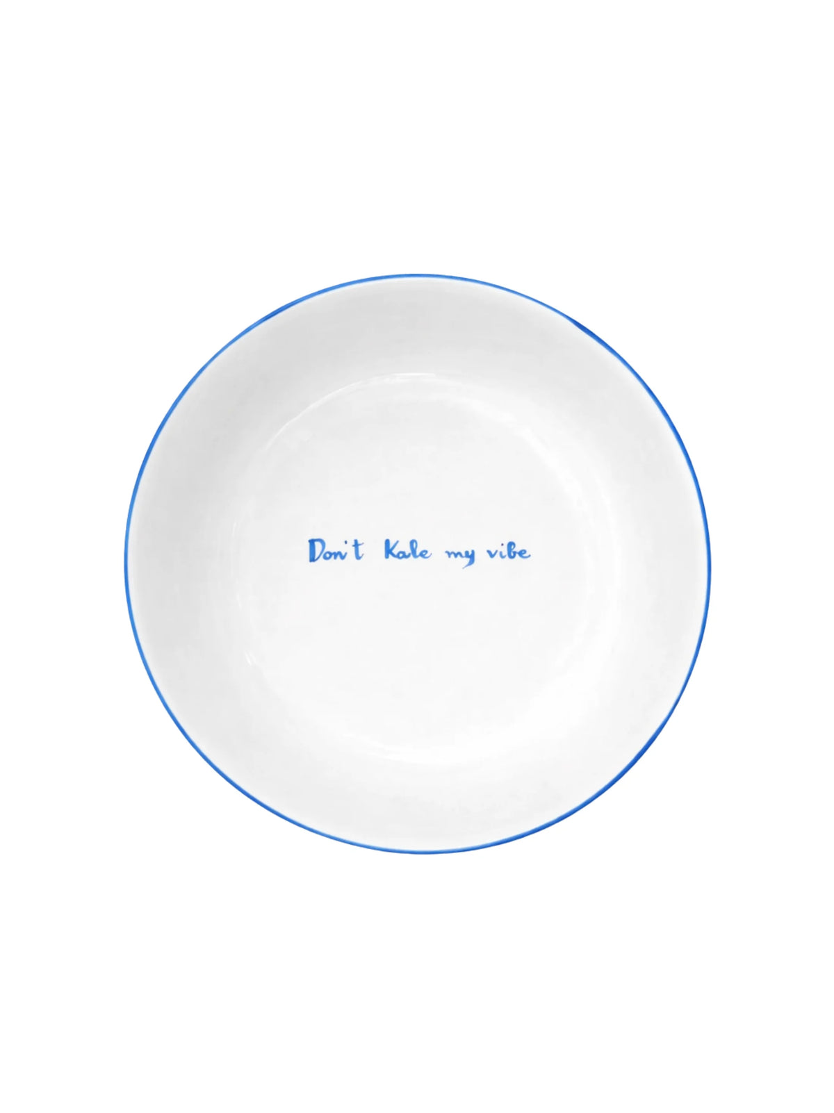 Don't Kale My Vibe Salad Bowl