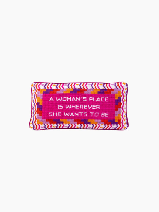 A Woman's Place Needlepoint Pillow