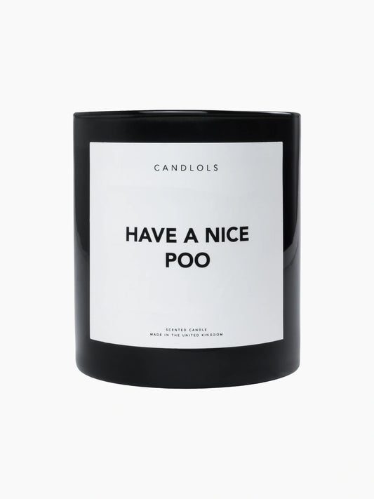 Have A Nice Poo Candle