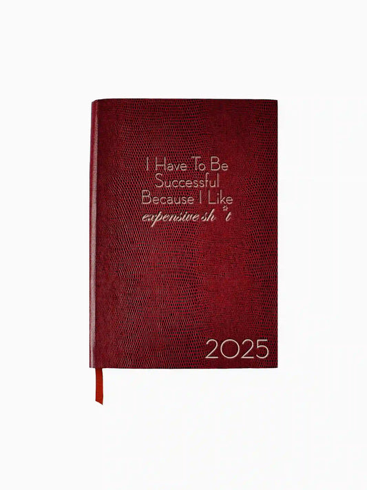 I Have To Be Successful 2025 Diary