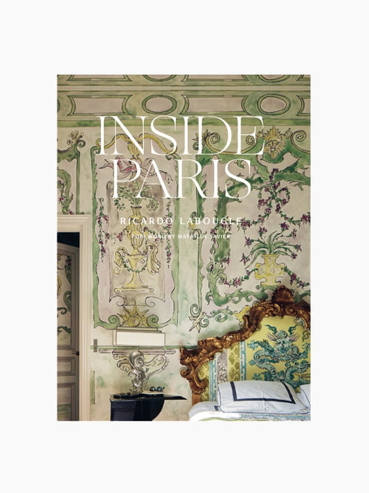 Inside Paris Coffee Table Book