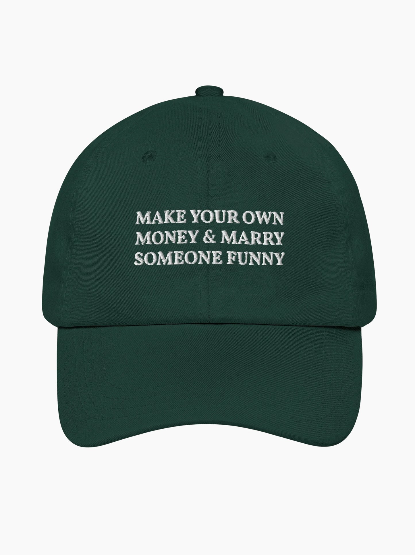 Make Your Own Money & Marry Someone Funny Cap