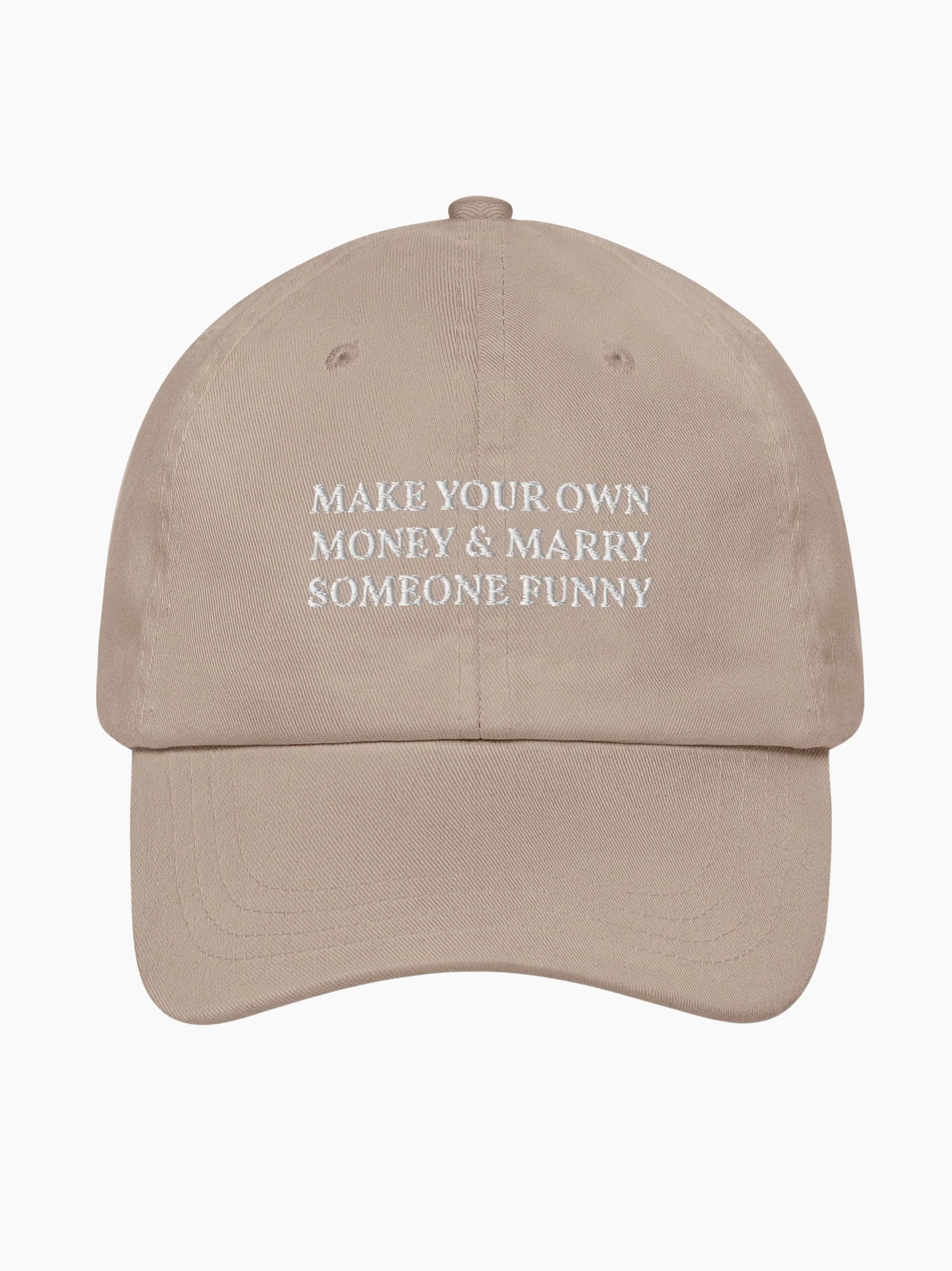 Make Your Own Money & Marry Someone Funny Cap
