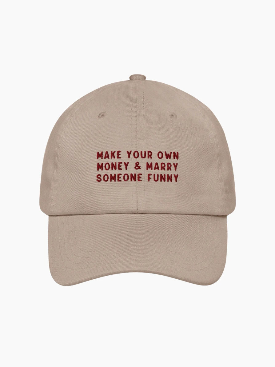 Make Your Own Money & Marry Someone Funny Cap