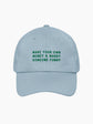 Make Your Own Money & Marry Someone Funny Cap