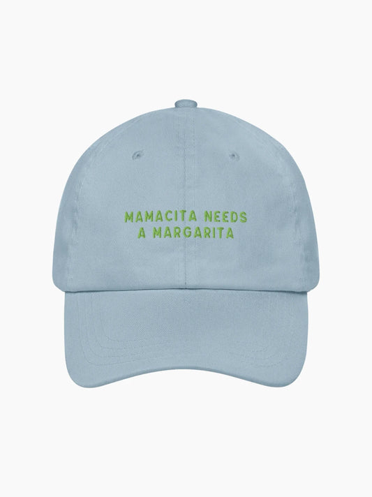 Mamacita Needs a Margarita Cap