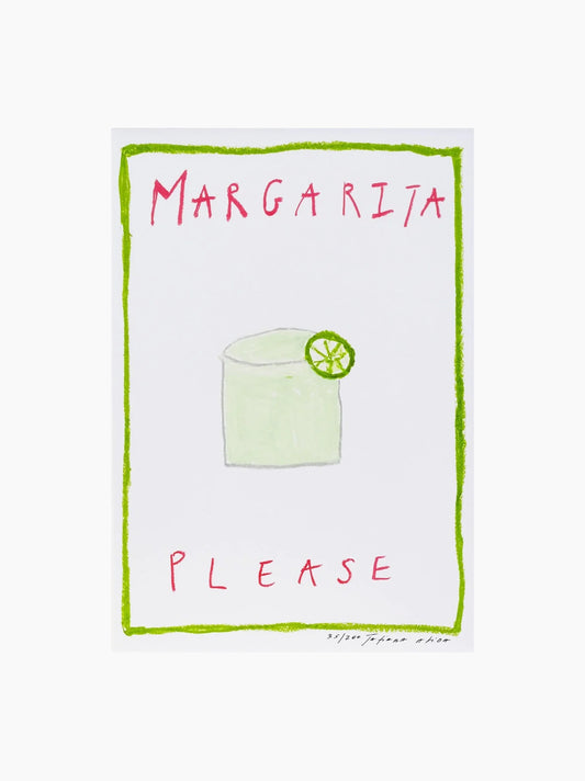 Margarita Please Art Print