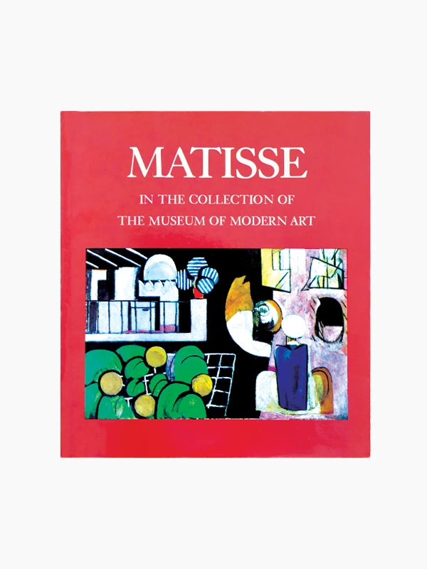 Matisse In The Museum of Modern Art Coffee Table Book