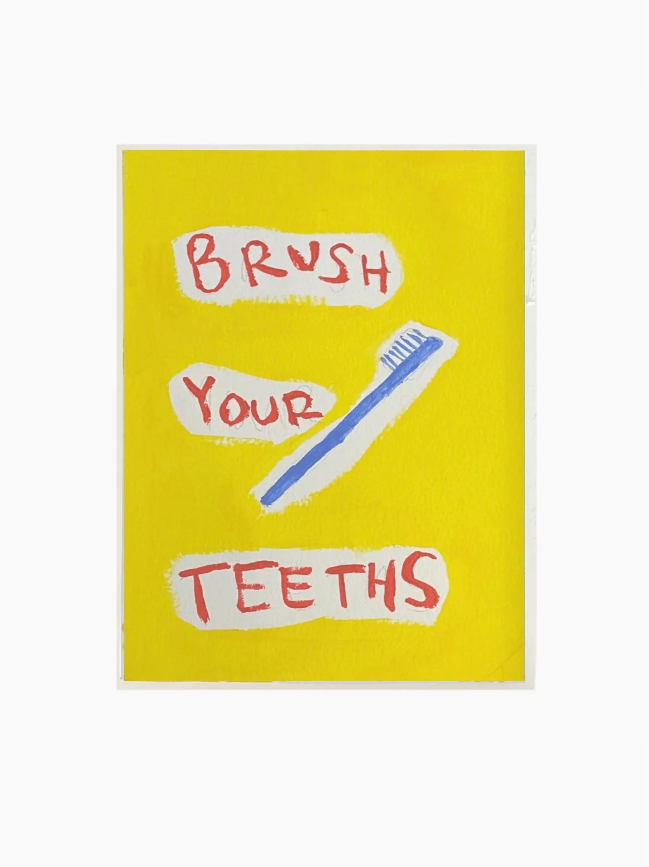 Brush Your Teeth Art Print | The Go-To