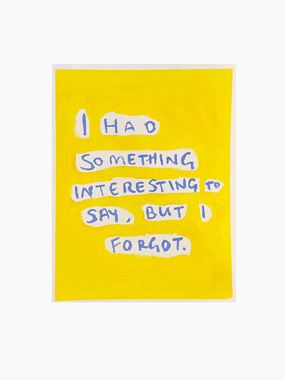 Something To Say Art Print