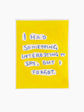 Something To Say Art Print