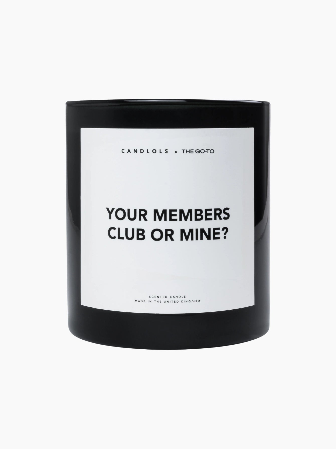 Your Members Club Or Mine Candle