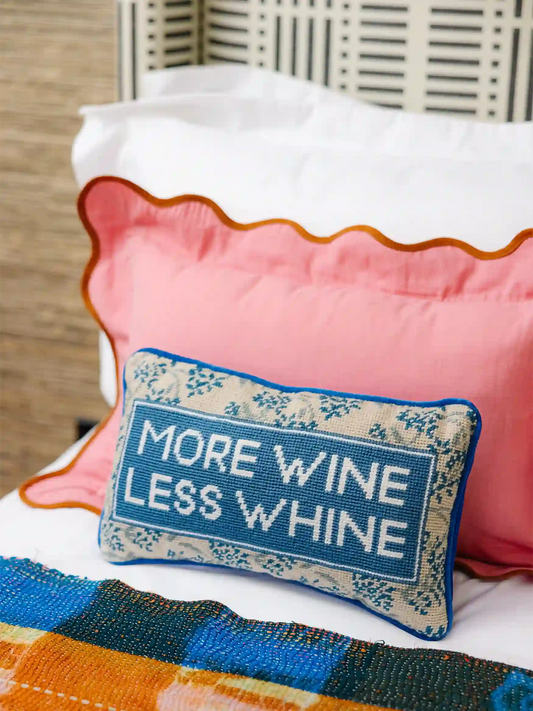 More Wine Less Whine Needlepoint Pillow