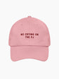 No Crying on the PJ Cap