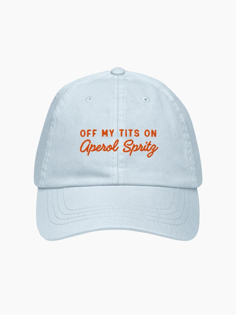 Off My Tits On Aperol Spritz Pastel Cap