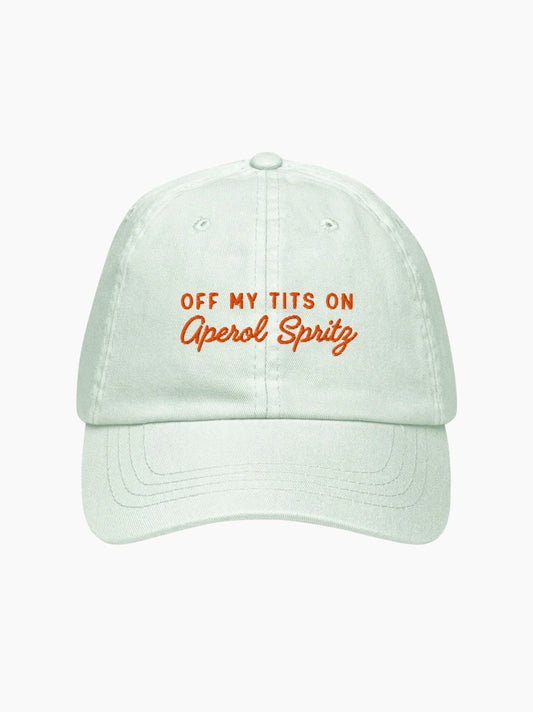 Off My Tits On Aperol Spritz Pastel Cap