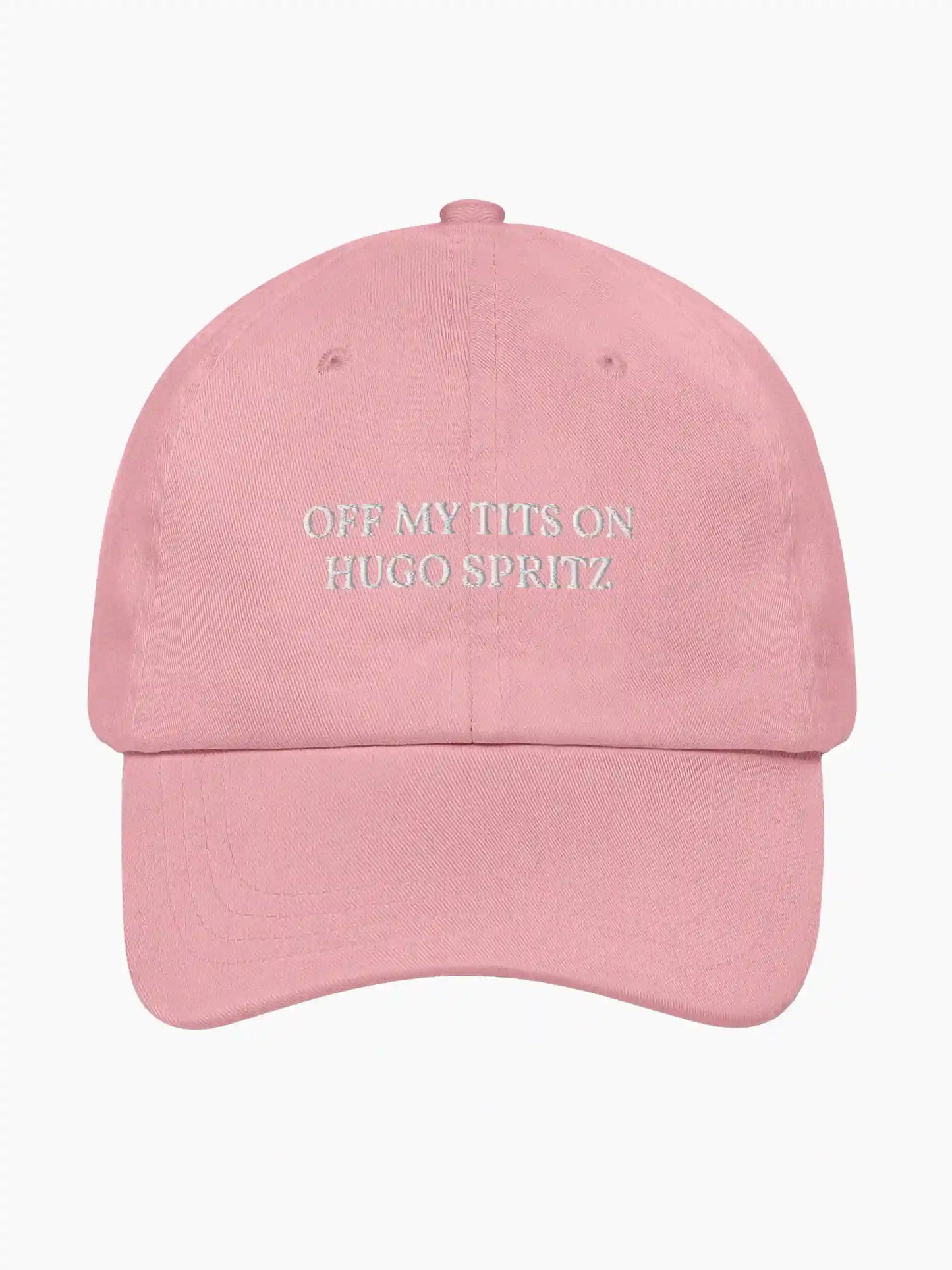 Off My Tits On Hugo Spritz Cap