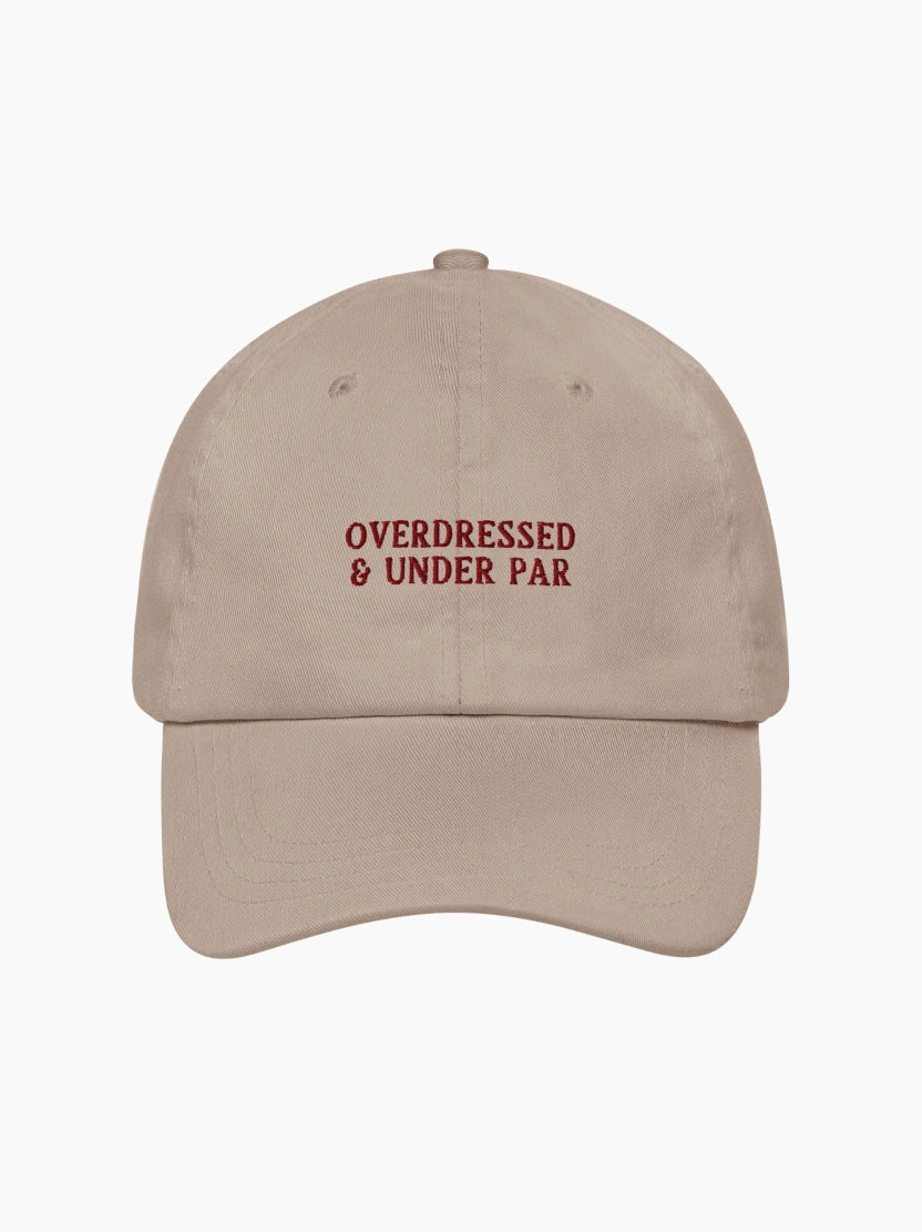 Overdressed & Under Par Golf Cap