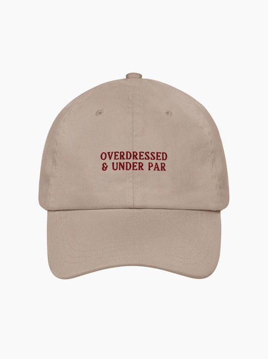 Overdressed & Under Par Golf Cap