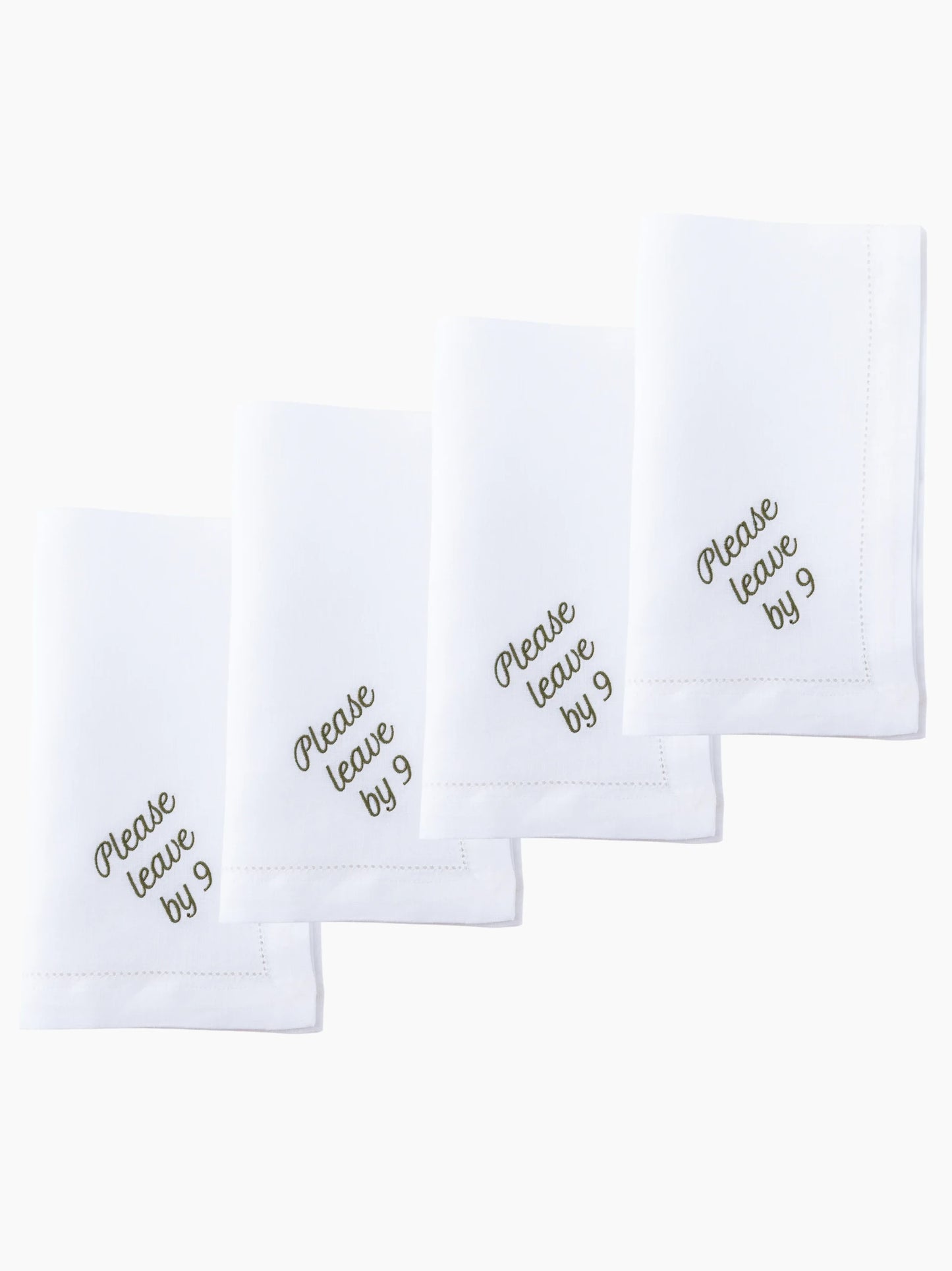 Please Leave By 9 Dinner Napkins Set of 12
