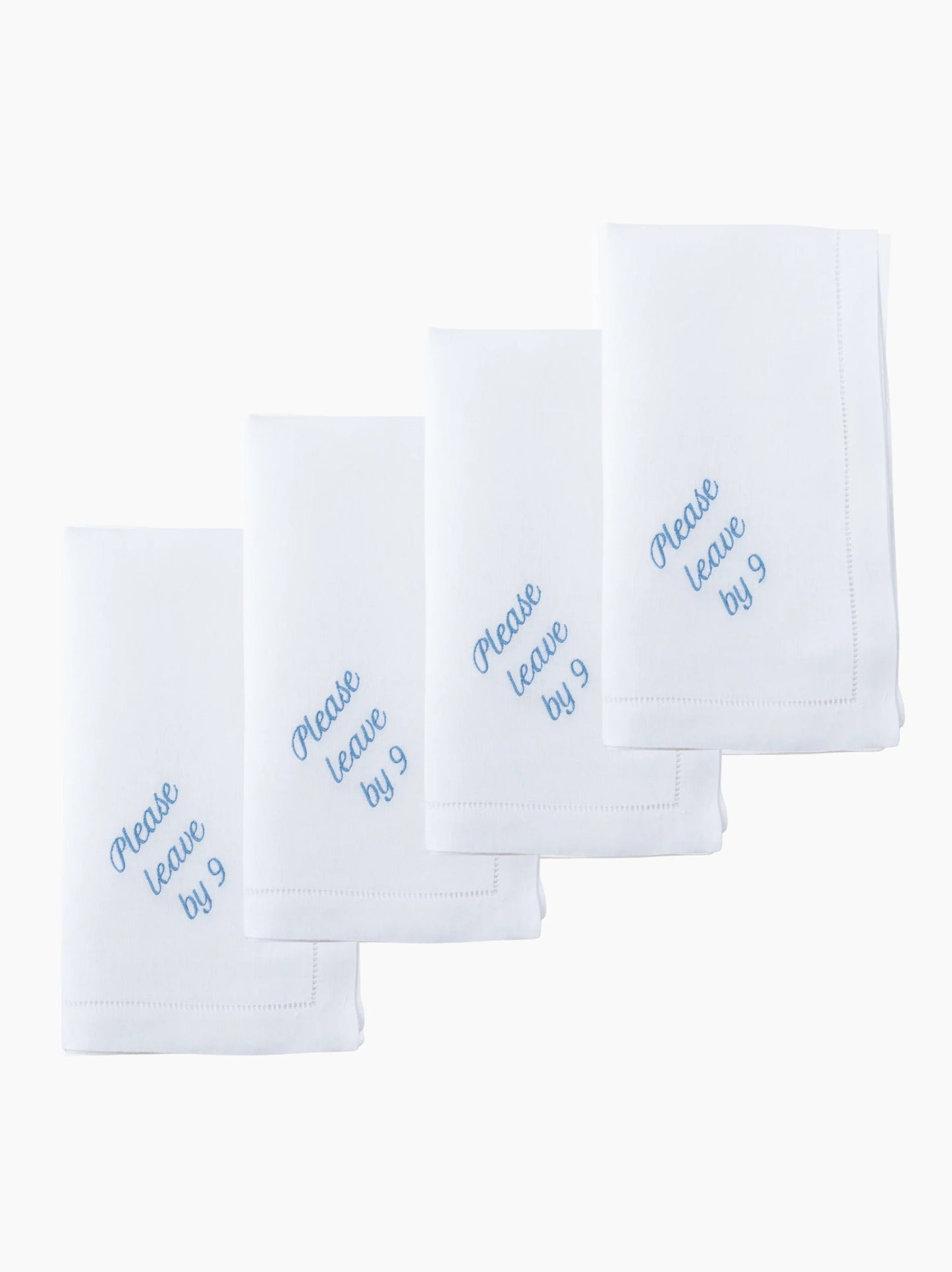 Please Leave By 9 Dinner Napkins Set of 12
