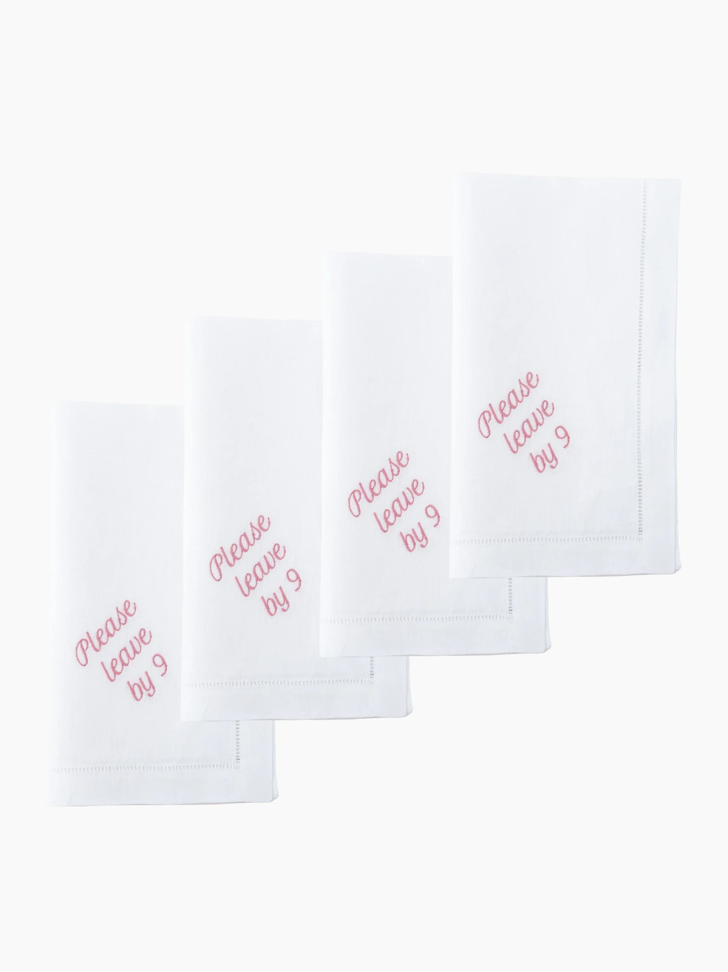 Please Leave By 9 Dinner Napkins Set of 12