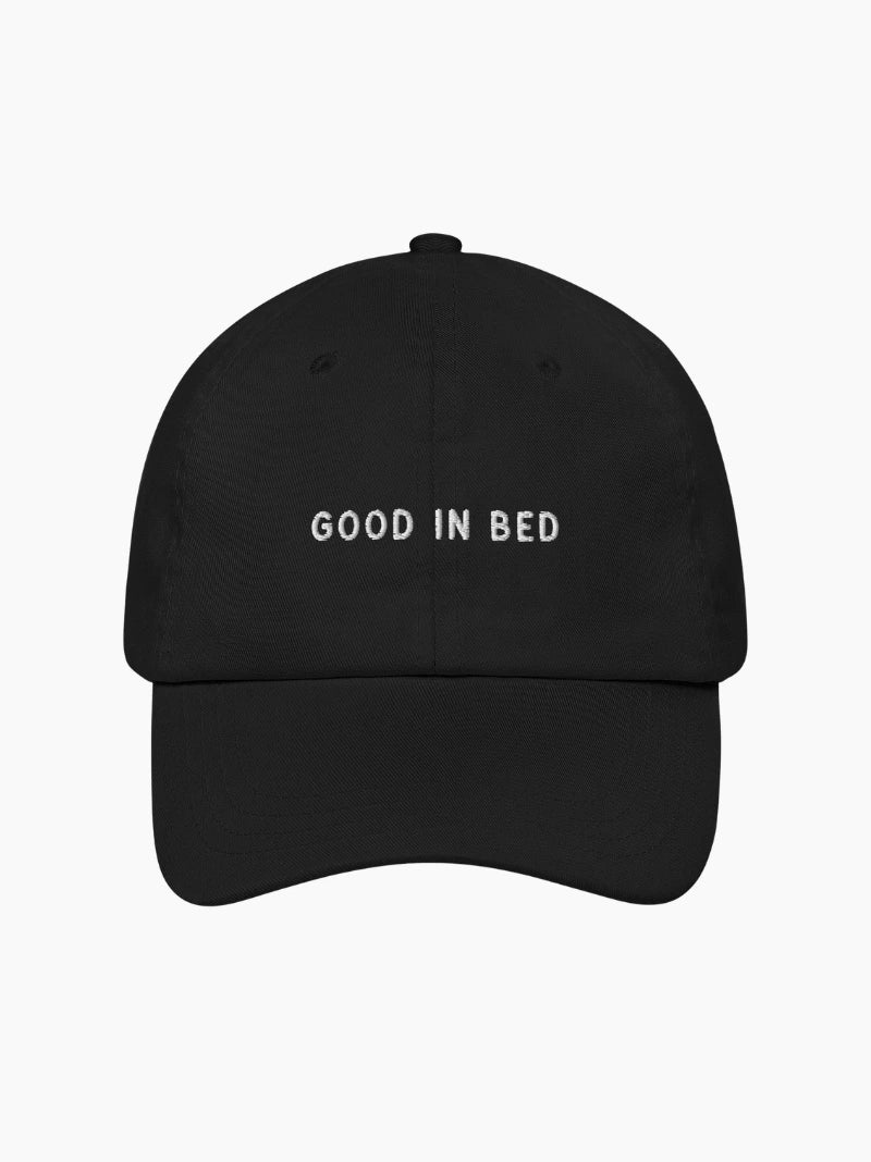 Good in Bed Cap