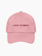 Local Celebrity Cap