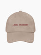 Local Celebrity Cap