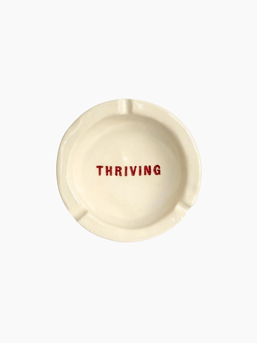 Thriving Ashtray